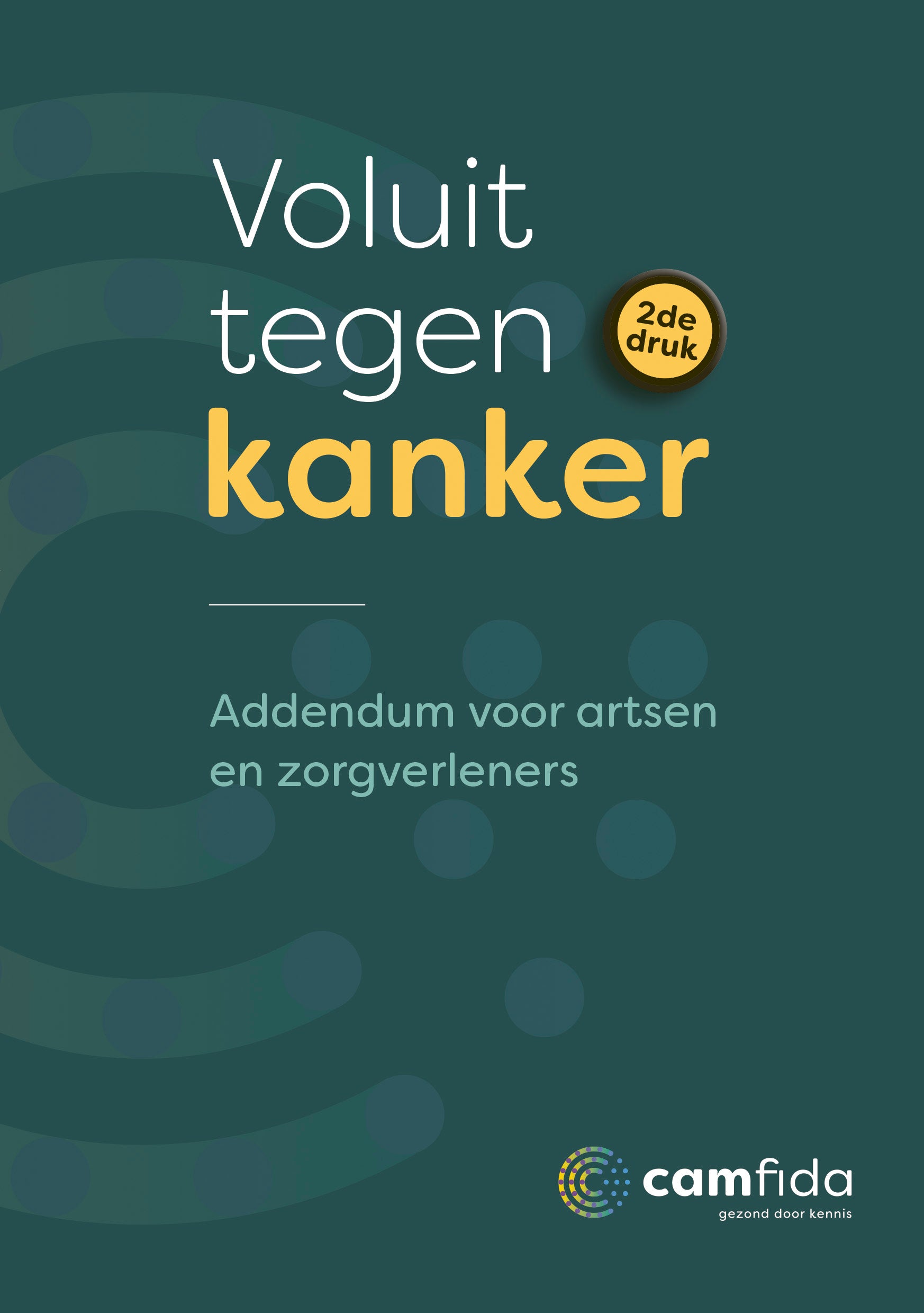 Camfida Addendum voluit tegen kanker 1.00 Boek