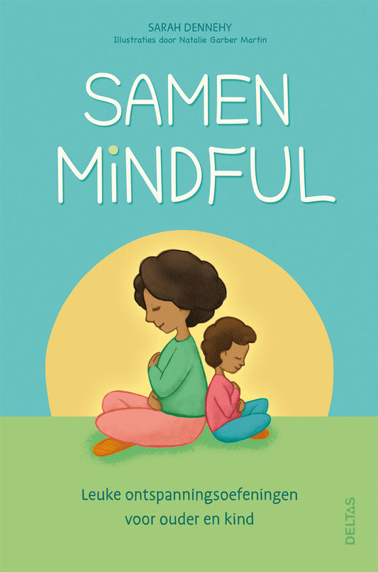 Deltas Samen Mindful 1.00 Boek by Deltas, a book with a colorful cover featuring illustrations and text on mindfulness topics.